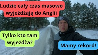 Ludzie cały czas masowo wyjeżdżają do Anglii Mamy rekord Tylko kto tam wyjeżdża [upl. by Aihsik]