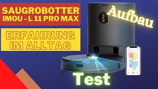 Staubsauger Roboter mit automatischer Müllentleerung Test IMOU L 11 Pro Max [upl. by Leiad]