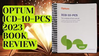 ICD10PCS 2023 OPTUM BOOK REVIEW  CCS  CCA  CIC MEDICAL CODING STUDY TIPS [upl. by Edmee]