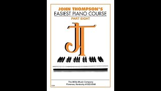 John Thompson Part 8  18 Etude [upl. by Mari417]