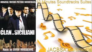 quotIl Clan dei Sicilianiquot Soundtrack Suite [upl. by Orfield]