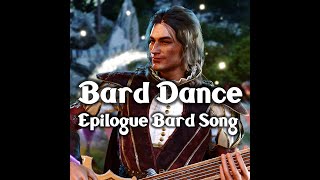 Bard Dance  Epilogue Bard Song  Featuring Milil  Baldurs Gate 3 Epilogue Music [upl. by Gilleod]