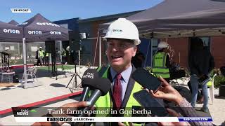 Eastern Cape  Tank farm opened in Gqeberha  Corning Painter [upl. by Gnohp]