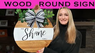 DIY Wood Round Sign [upl. by Aikaz957]