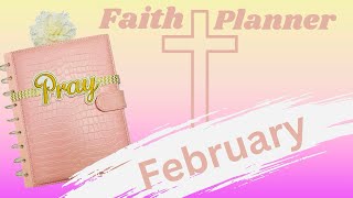 Faith Planner  “Batch Planning”  February 2024 [upl. by Estren]