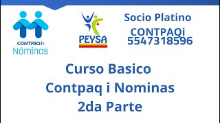 2da Parte Curso Contpaq i Nominas Básico impartido por Socia Master CONTPAQi Patricia Parra [upl. by Leah312]