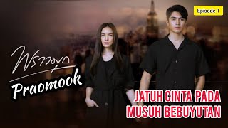 Alur Cerita Drama Thailand Romantis Perjodohan Benci Jadi Cinta episode 3 [upl. by Sachs]