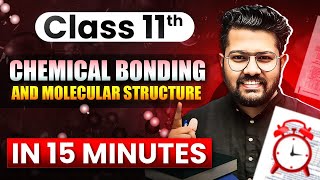 Class 11 Chemistry  Chemical Bonding and Molecular Str in 15 Minutes  Rapid Revision by BP Sir [upl. by Fishbein]