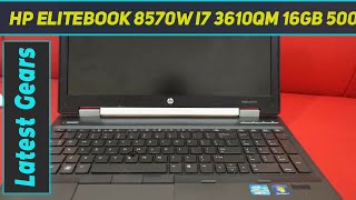 HP Elitebook 8570w i7 3610QM 16gb 500gb  Review 2023 [upl. by Rrats]