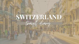 Switzerland Travel Diary 2016│Laine Dubin [upl. by Anayaran]