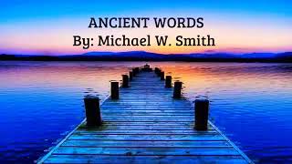 ancient words lyrics [upl. by Leopoldine]