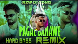 Pagal Banawe Hard Bass Dj Remix Pagal Banawe New Dj Song  Ansh Music Dj [upl. by Caitlin]