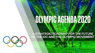 Olympic Agenda 2020 transforms the Olympic Movement [upl. by Ingham999]