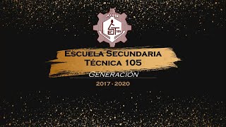 Secundaria Técnica 105 Bellavista Jalisco  VIDEO GRADUACIÓN 20192020 [upl. by Helprin]