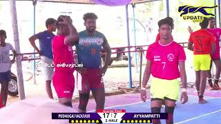 Quarter Final  PUDHUGAI VADUVUR vs AYYAMPATTI veepankulam Mens Kabaddi Tournament [upl. by Ahaelam718]