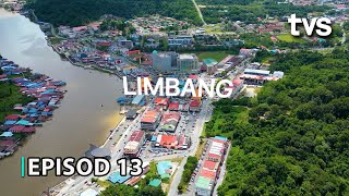 Limbang  Borneo From Above Season 2  Episod 13  TVS Entertainment [upl. by Athena]