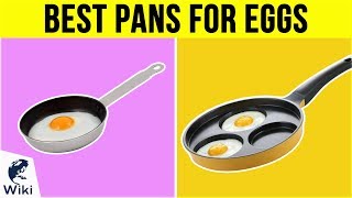 10 Best Pans For Eggs 2019 [upl. by Ocir721]