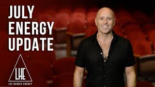 July 2024 Energy Update  Lee Harris [upl. by Magnusson]