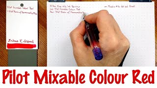 Pilot Mixable Colour Red [upl. by Annawat]