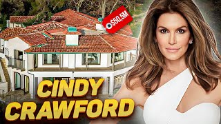 Cindy Crawford  How the ‘90s supermodel lives and what she spends her millions on [upl. by Edi]