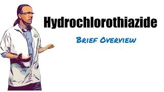 Hydrochlorothiazide HCTZ Brief Overview  125 mg 25 mg Uses Dosage and Side Effects [upl. by Claudette]