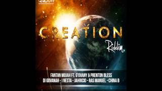 Fantan Mojah ft Govany Prenton Bless  United We Stand Creation Riddim ZionProductions [upl. by Dj]