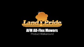 Land Pride AFM AllFlex Mower Product Walkaround [upl. by Kraul]