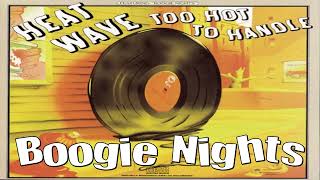 Heatwave  Boogie Nights [upl. by Oicnevuj]