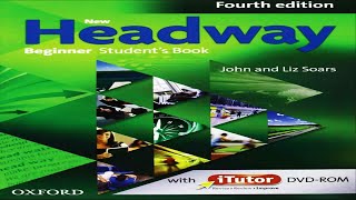 New Headway Beginner Fourth Edition Unit 13 original [upl. by Arrak773]