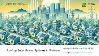 Rooftop solar power systems in Vietnam Policy uncertainty public perception and preferences [upl. by Hoopes743]