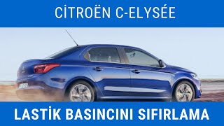 Citroën CElysée Lastik Basıncı Sıfırlama [upl. by Nevanod]