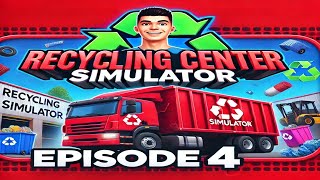 Recycling Center Simulator 04 –♻️ Müllsammler an Bord Die RecyclingTonne macht’s leichter 🚛 [upl. by Aenotna]