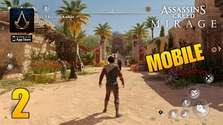 Assassins Creed Mirage iOS Gameplay Walkthrough Part 2 [upl. by Bancroft]