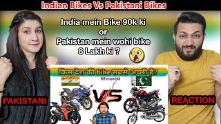 Indian Bikes VS Pakistani Bikes Comparison  Which Countrys Bikes Are The Best  PAKISTAN REACTION [upl. by Adlecirg]