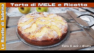 TORTA DI MELE E RICOTTA SOFFICE [upl. by Castera]