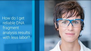 Replace inconsistent slab gel results with reliable automated DNA fragment analysis [upl. by Anaillil]