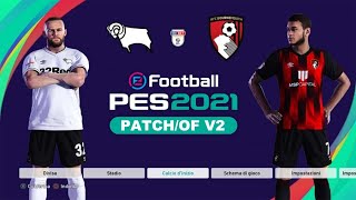 PES 2021 TUTORIAL PS4  PATCH OF V2 con divise e loghi UFFICIALI Championship e Liga Kit inclusi [upl. by Attenra]