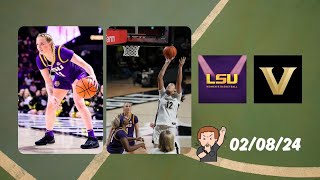 Full Game  LSU vs Vanderbilt  Feb 8 2024  Mochilovebasket [upl. by Verina804]