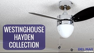 Westinghouse Hayden Ceiling Fan Collection [upl. by Winfield]