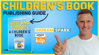 Steps to Publishing a Childrens Book on Amazon KDP and IngramSpark [upl. by Janis]