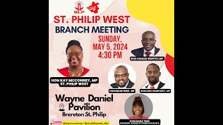 BLP St Philip West Constituency Branch Meeting May 5 2024 [upl. by Herwig925]