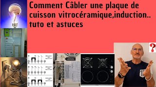 Comment câbler une plaque de cuisson vitrocéramique induction tuto astuces [upl. by Alana569]