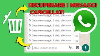 Trucchi Whatsapp leggere i messaggi che vengono cancellati dal mittente [upl. by Elatan]