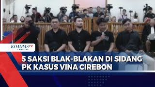 5 Saksi BlakBlakan soal Rivaldi Terpidana Kasus Vina di Sidang PK Dia Anggota Geng Motor [upl. by Kcirddot124]