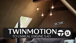 Twinmotion 20241 Preview To Unreal Engine 541 Tutorial [upl. by Perpetua]