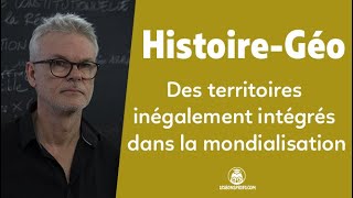 Des territoires inégalement intégrés dans la mondialisation  HG  Terminale  Les Bons Profs [upl. by Higginbotham654]