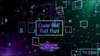 Costa Mee  Deep Inside My Mind 4K Video Full Part 2024 [upl. by Brena]