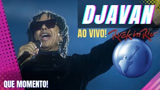 DJAVAN no ROCK IN RIO Momento único [upl. by Lardner]