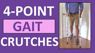 4Point Gait Crutches Walking Pattern Demonstration Nursing Skill [upl. by Leong]