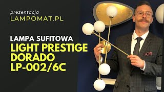 Lampa sufitowa Light Prestige Dorado LP0026C [upl. by Pierpont]